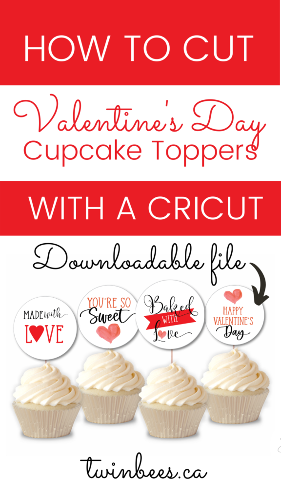 How to Cut Valentine's Day Cupcake Toppers with a Cricut